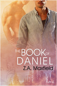 The Book Of Daniel by Z.A. Maxfield