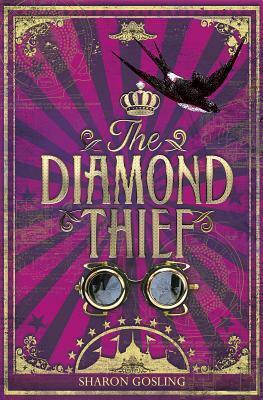 The Diamond Thief-Cancelled by Sharon Gosling