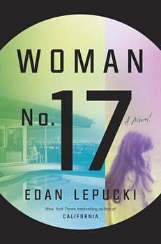 Woman No. 17 by Edan Lepucki