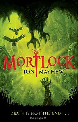 Mortlock by Jon Mayhew
