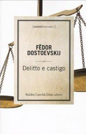 Delitto e castigo by Fyodor Dostoevsky