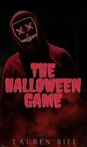 The Halloween Game by Lauren Biel