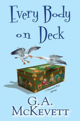 Every Body on Deck by G.A. McKevett