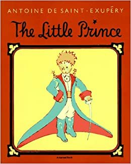 The Little Prince by Antoine de Saint-Exupéry