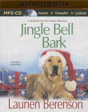 Jingle Bell Bark by Laurien Berenson