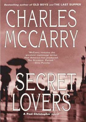 The Secret Lovers by Charles McCarry