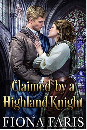 Claimed by a Highland Knight by Fiona Faris