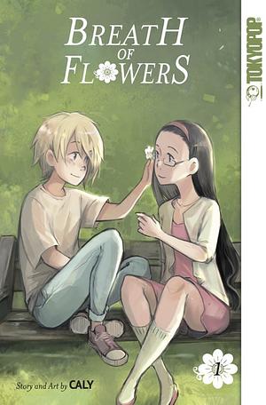 Breath of Flowers by Caly