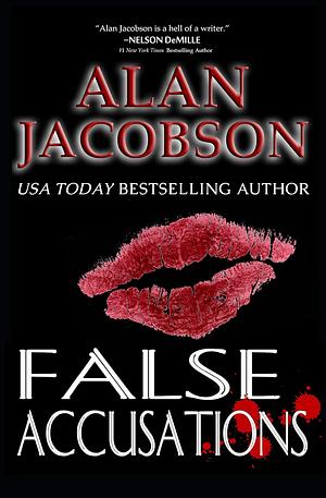 False Accusations by Alan Jacobson