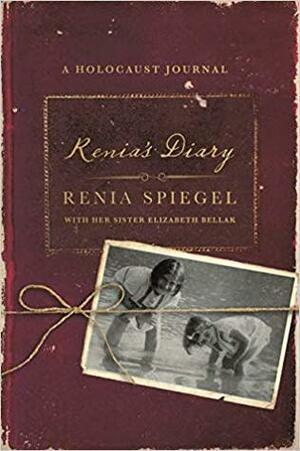 Le Journal de Renia by Renia Spiegel, FLORENCE ROQUES, Elizabeth Bellak