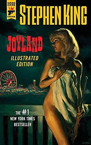 Joyland: Illustrated Edition by Stephen King