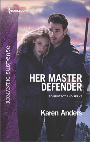 Her Master Defender by Karen Anders