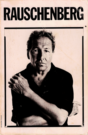 Rauschenberg by Barbara Rose, Robert Rauschenberg