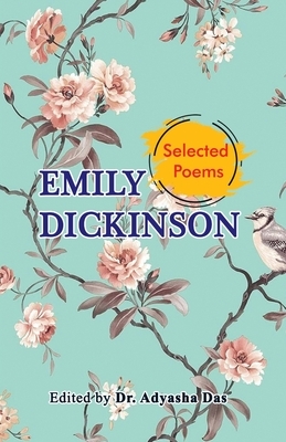 Selected Poems of Emily Dickinson by Emily Dickinson