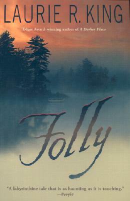 Folly by Laurie R. King