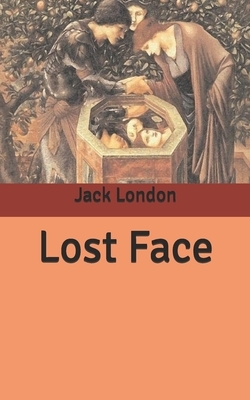 Lost Face by Jack London