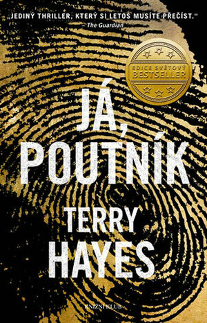 Já, Poutník (Pilgrim, #1) by Terry Hayes