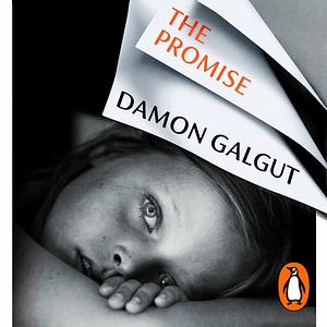 The Promise by Damon Galgut