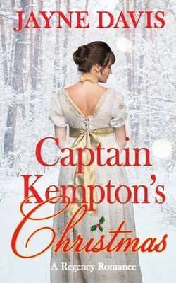 Captain Kempton's Christmas by Jayne Davis