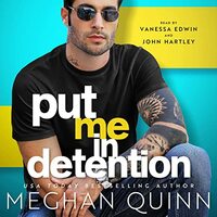 Put Me in Detention by Meghan Quinn