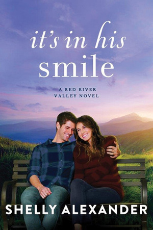 It's in His Smile by Shelly Alexander