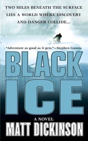Black Ice by Matt Dickinson