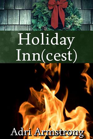 Holiday Inn(cest) by Adri Armstrong