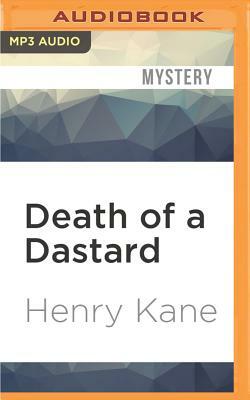 Death of a Dastard by Henry Kane