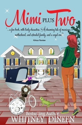 Mimi Plus Two by Whitney Dineen