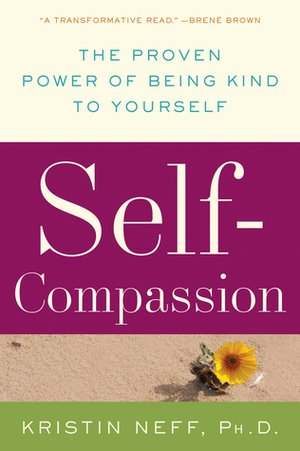 Self Compassion by Kristin Neff