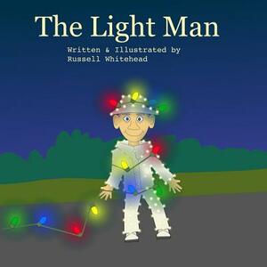 The Light Man by Russell Whitehead