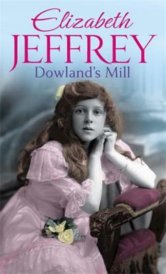 Dowland's Mill by Elizabeth Jeffrey