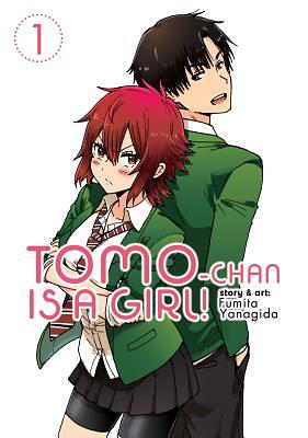 Tomo-Chan Is a Girl! Vol. 1 by Fumita Yanagida