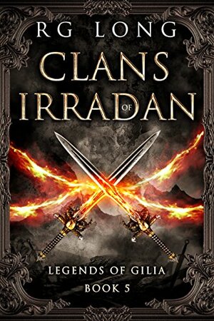 Clans of Irradan by R.G. Long