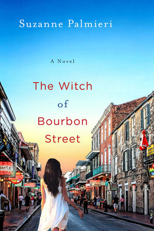 The Witch of Bourbon Street by Suzanne Palmieri