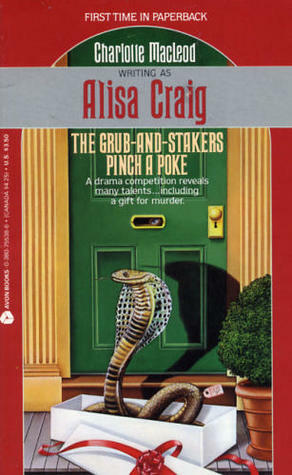 The Grub-And-Stakers Pinch a Poke by Alisa Craig, Charlotte MacLeod