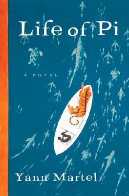 Life of Pi by Yann Martel