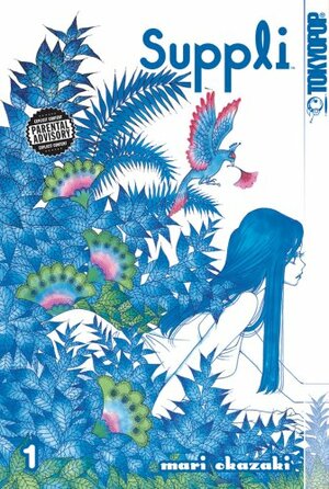 Suppli, Volume 1 by Mari Okazaki