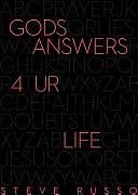 God's Answers 4 Ur Life by Steve Russo