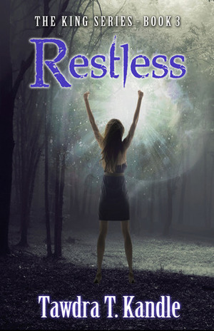 Restless by Tawdra Kandle
