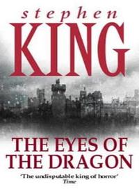 The Eyes of the Dragon by Stephen King