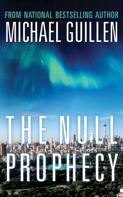 The Null Prophecy by Michael Guillen