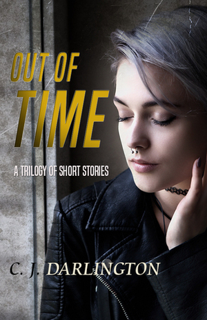 Out of Time by C.J. Darlington