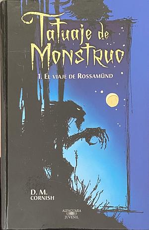 Tatuaje de monstruo by D.M. Cornish