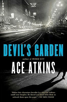 Devil's Garden by Ace Atkins