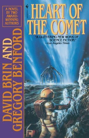 Heart of the Comet by David Brin, Gregory Benford