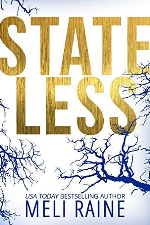 Stateless by Meli Raine