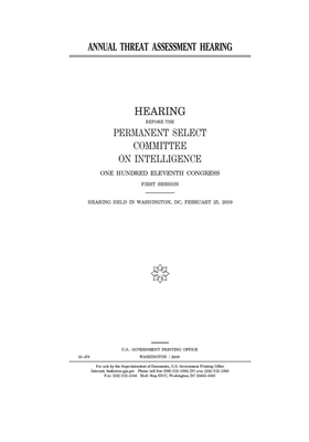 Annual threat assessment hearing by United S. Congress, Permanent Select Committee on I (house), United States House of Representatives