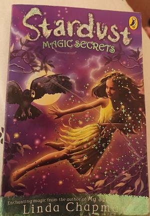 Magic Secrets by Linda Chapman