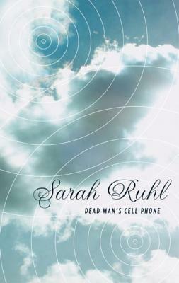 Dead Man's Cell Phone (Tcg Edition) by Sarah Ruhl